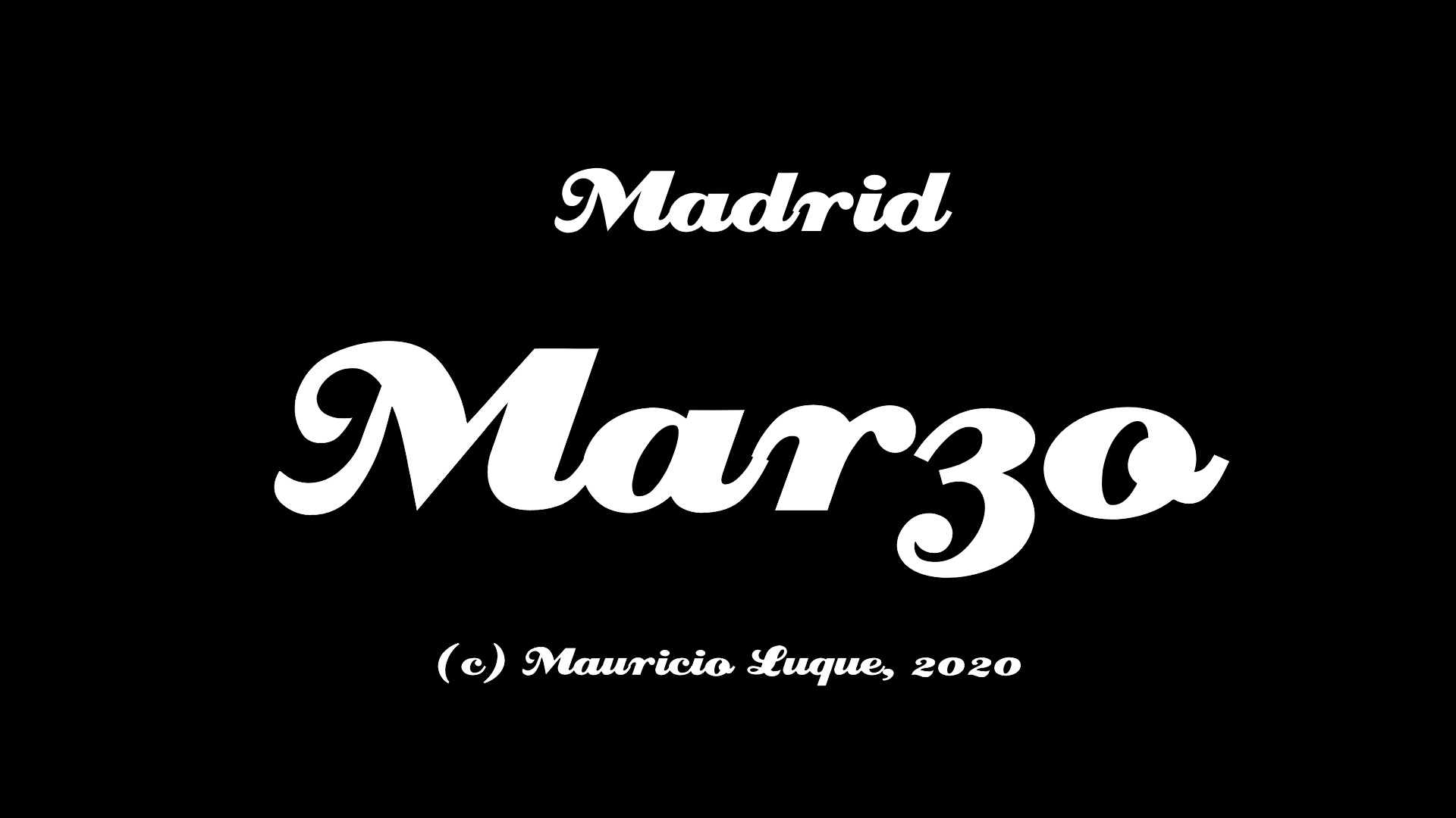 Madrid (Marzo - Mauricio y Los vicios)