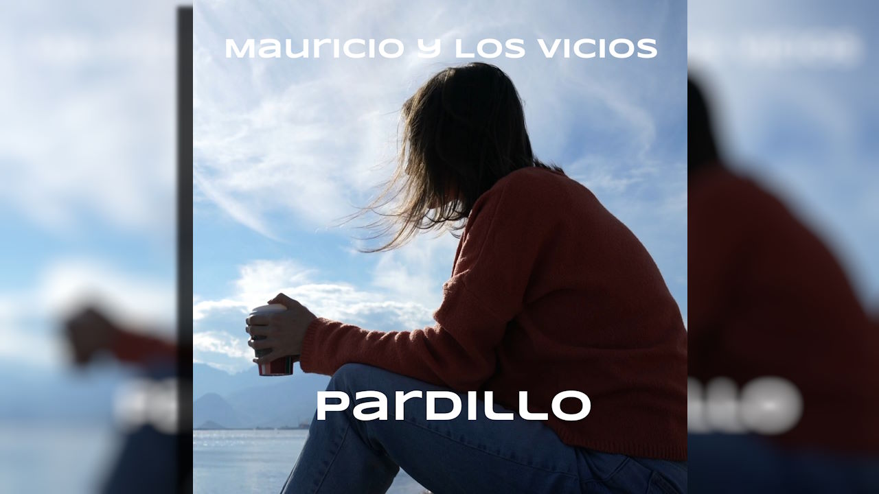 Pardillo (Mauricio y Los Vicios - Reflejos del mañana)