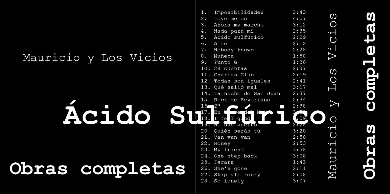 Ácido sulfúrico - Mauricio y Los Vicios - Obras completas