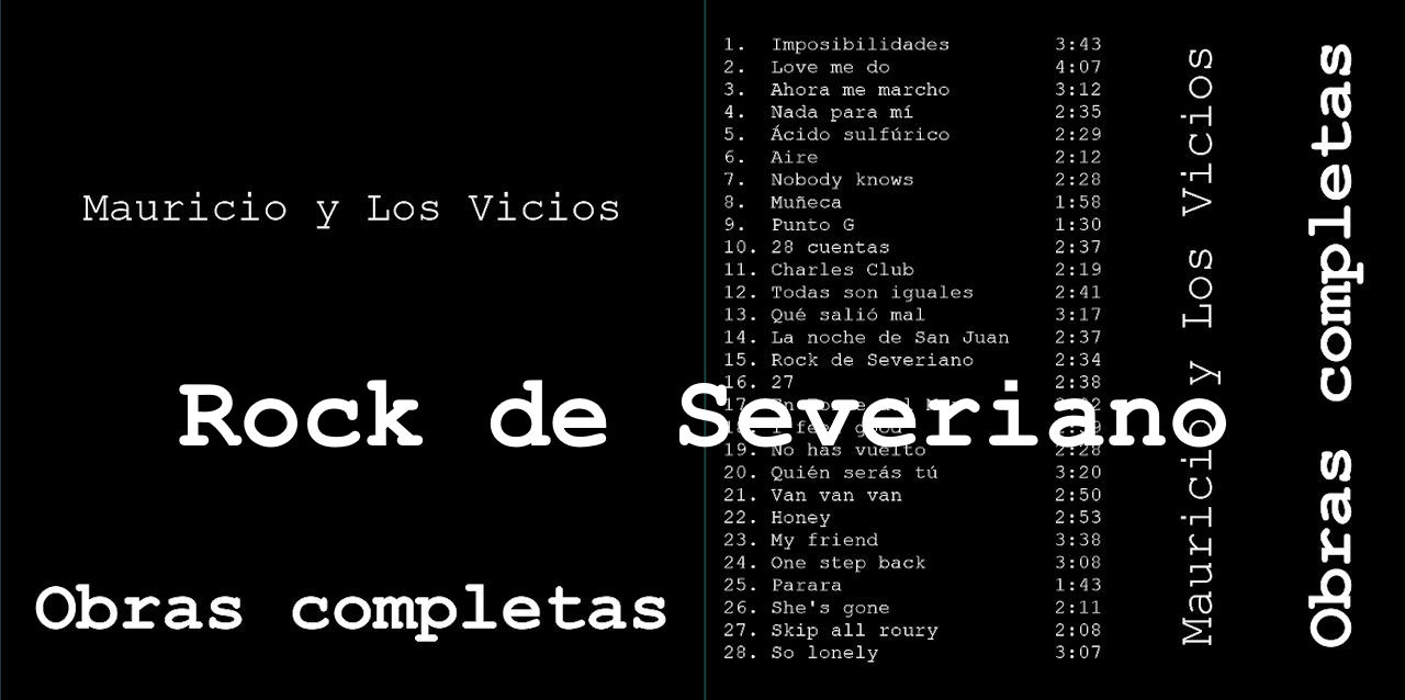 Rock de Severiano - Mauricio y Los Vicios - Obras completas